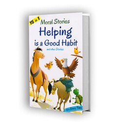 Helping is a Good Habit n other stores - 15 Moral Stories 